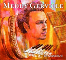 Meddy Gerville masterinsation en ligne par Alain Ernst au studio FreeSon audio mastering